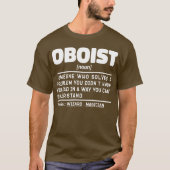 T-shirt Oboist Noun Définition Band Mèmes Oboe Player (Devant)