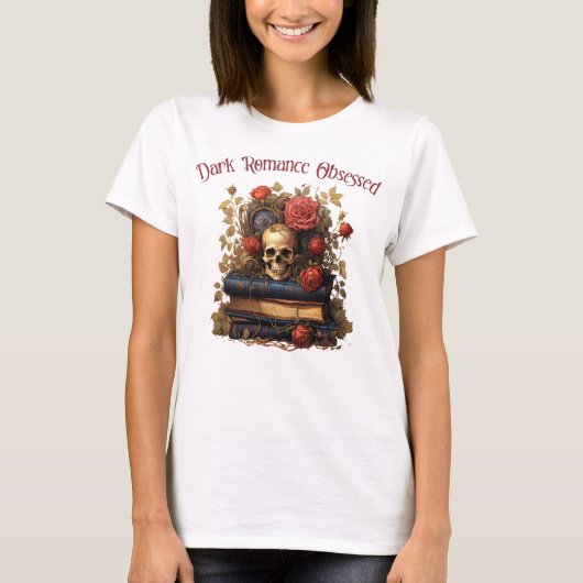 T-shirt Obsédé de romance sombre (Devant)