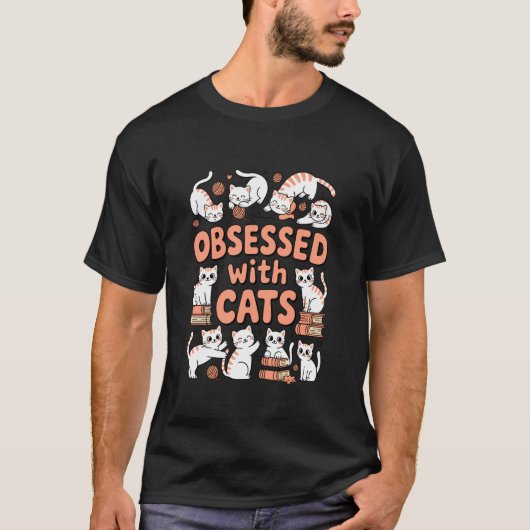 T-shirt Obsédé par les chats Chaton Chat Chatons (Devant)