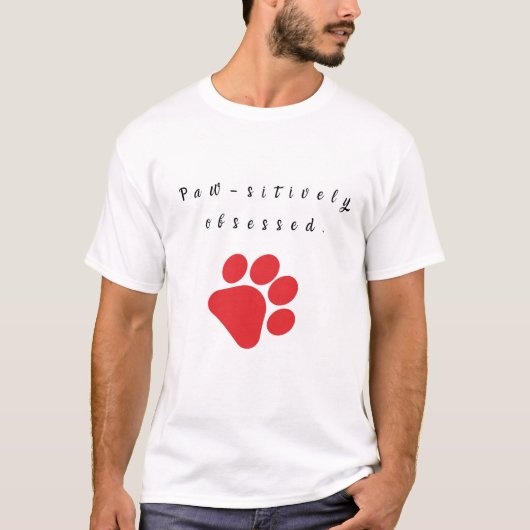 T-shirt Obsédée de façon puissante. (Devant)