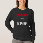 T-shirt Obsédée par KPOP (Devant)
