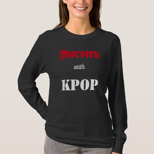 T-shirt Obsédée par KPOP (Devant)