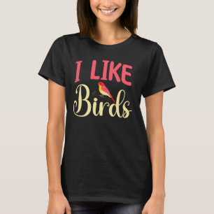 T-shirt Observation des oiseaux - J'aime les oiseaux