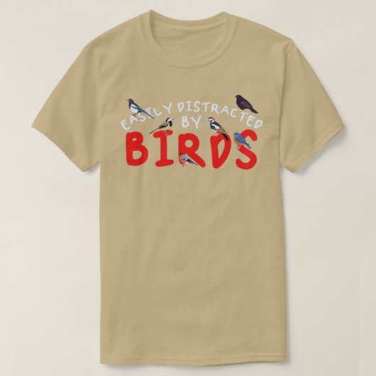 T-shirt Observation D'Oiseaux Facilement Distrait Par Oise (Design devant)