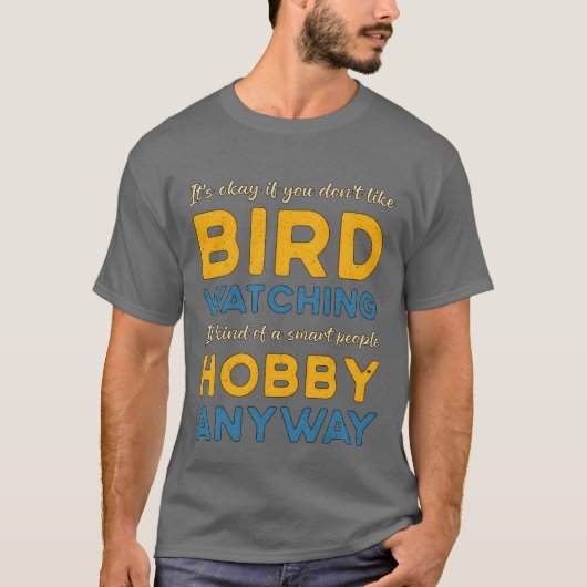 T-shirt Observation d'oiseaux Observation d'oiseaux Hobby  (Devant)