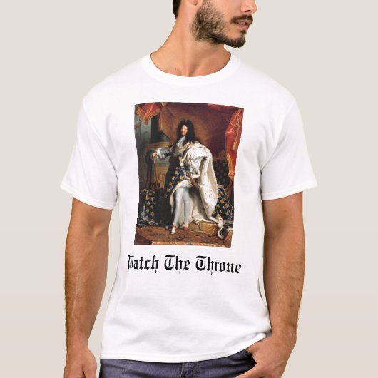 T-shirt Observez le trône (le Roi Louis XIV) (Devant)