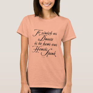 T-shirt Observez-nous danser