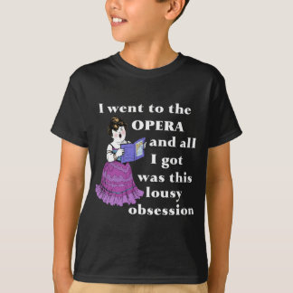 T-shirt Obsession d'opéra