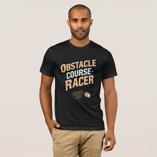 T-shirt Obstacle Course Racer - Mostly Mud (Devant entier)
