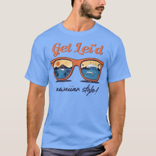 T-shirt Obtenez Leid Hawaiian Style Vêtements Temps d'été