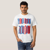 T-shirt Obtenez outre de votre bout (bilatéral) (Devant entier)