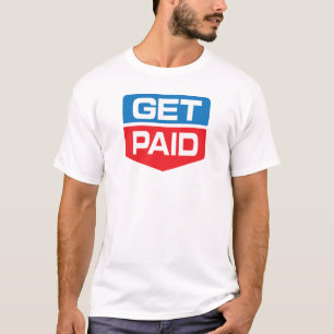 T-shirt Obtenez payé