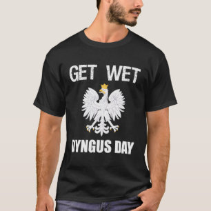 T-shirt Obtenez Wet Dyngus Day Wet Monday polonais