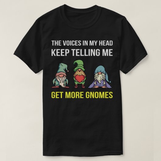 T-shirt Obtenir plus de Gnomes III (Design devant)