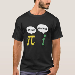 T-shirt Obtenir Réel Rational Pi Math Geek enseignant