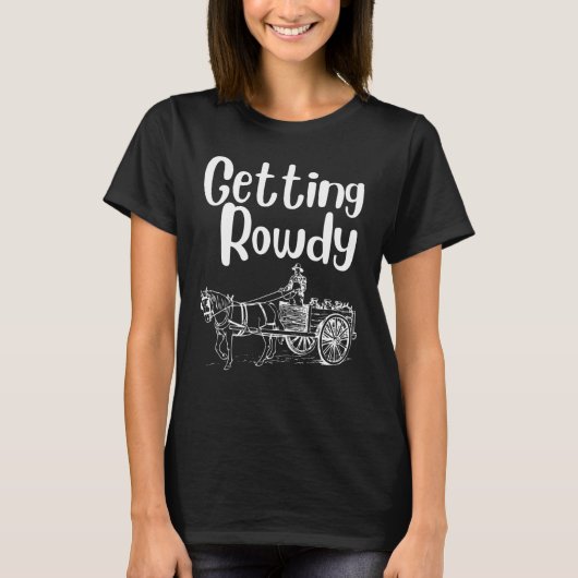 T-shirt Obtenir Rowdy Obtenir Hittement Couple Bachelorett (Devant)