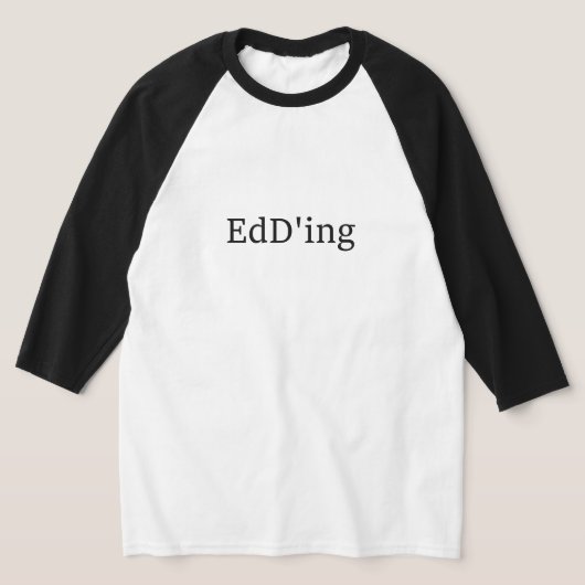 T-shirt Obtenir un EdD (Poser)