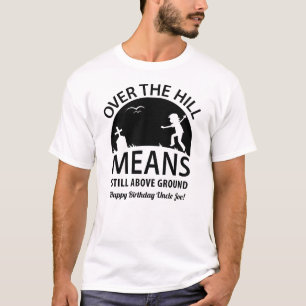 T-shirt Obtenir un Humour foncé plus vieux Cadeau fête d'a