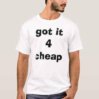 T-shirt obtenu lui 4 bon marché