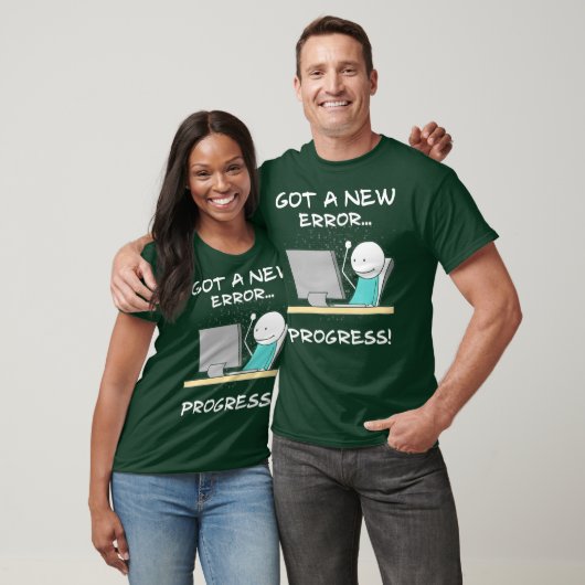 T-shirt Obtient Une Nouvelle Erreur Progression Funny Prog (Unisexe)