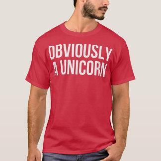 T-shirt Obviously A Unicorn