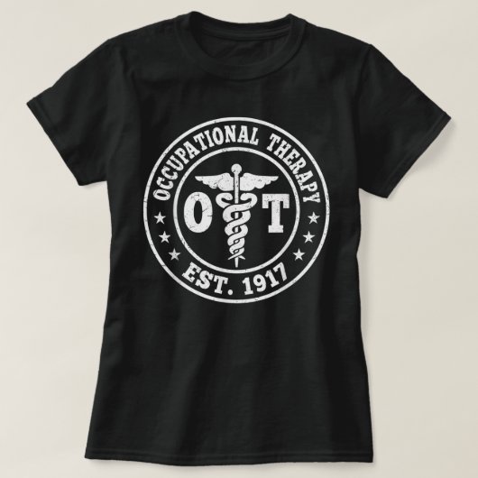 T-shirt Occupational Therapy funny ot desing idea (Design devant)
