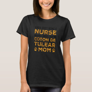 T-shirt Occupé Être Infirmière Chien Mère - Coton de Tulea