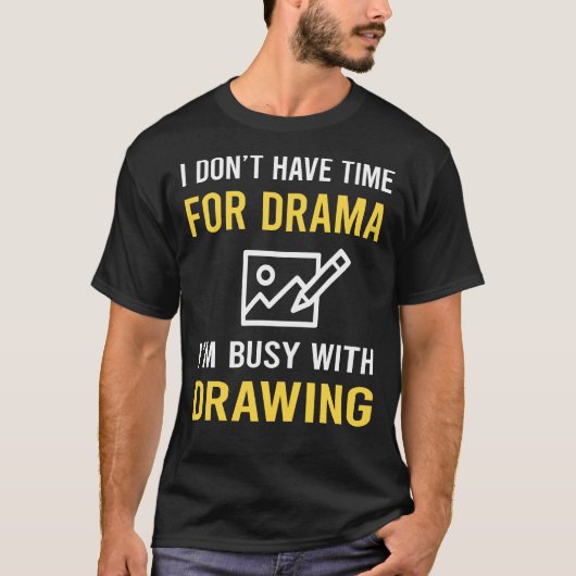 T-shirt Occupé par le dessin (Devant)