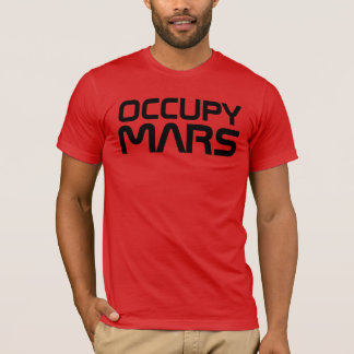 T-SHIRT "OCCUPEZ MARS "