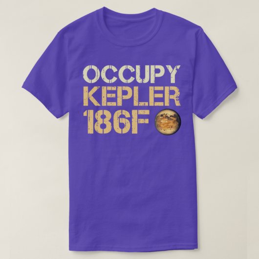 T-shirt Occupy Kepler186f Exoplanet planète extra-solaire (Design devant)