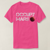 T-shirt Occupy Mars Astronomy Space Explorer Rocket Scienc (Design devant)