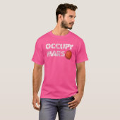 T-shirt Occupy Mars Terraforme Planet Exploration spatiale (Devant entier)
