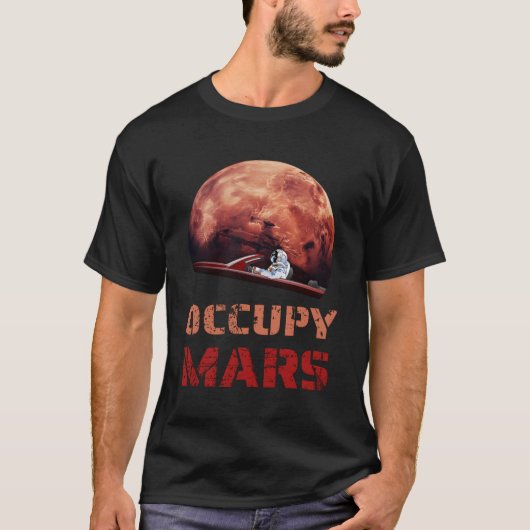 T-shirt Occupy Planet Mars Astronomie spatiale Science sol (Devant)