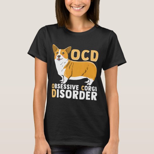 T-shirt Ocd Obsessionnel Corgi Trouble T (Devant)