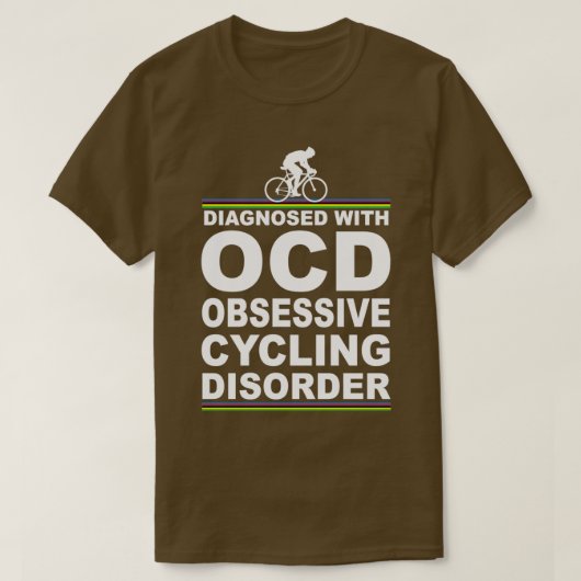 T-shirt OCD Obsessive Cyclisme Trouble Drôle (Design devant)