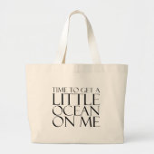 T-SHIRT Ocean On me Grote Tote Bag (Voorkant)