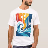T-shirt OCEAN Wave Surfer – Retro Surf Lifestyle Art (Devant)