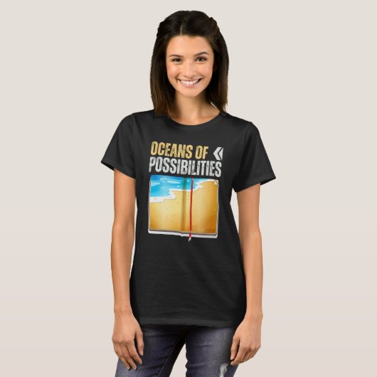 T-shirt Oceans Of Possibilities Reading Books Ocean Reader (Devant entier)