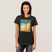 T-shirt Oceans of Possibilities Reading Books Readers bibl (Devant entier)