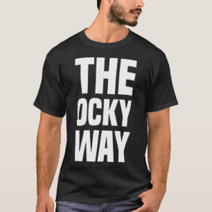 T-shirt Ocky Way Citer vêtements Sarcastique Humour