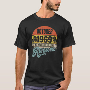 T-shirt Octobre 1969 53 Ans D'Être Impressionnant 53e Anni
