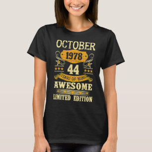 T-shirt Octobre 1978 44 Année D'Être Impressionnant