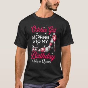 T-shirt Octobre Fille Entrant Dans Mon Anniversaire Comme