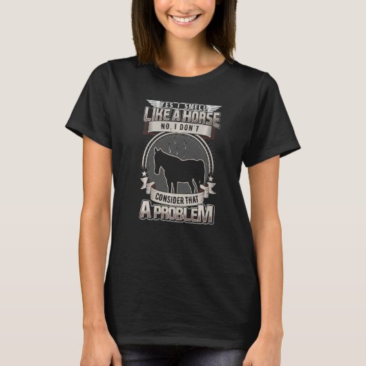 T-shirt Odeur Comme Un Cheval Équitation Équitation Horse  (Devant)
