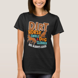 T-shirt Odeur de cheval sale & bave de chien propriétaire