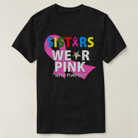 T-shirt OES Soeurs Portent Rose Avec Objectif Cancer Du Se (Design devant)
