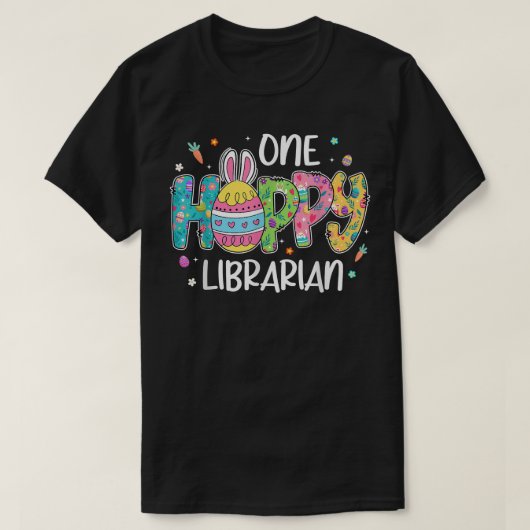 T-shirt Oeuf de Pâques Un Hobby Bibliothécaire Bunny Lover (Design devant)