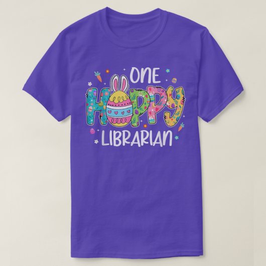 T-shirt Oeuf de Pâques Un Hobby Bibliothécaire Bunny Lover (Design devant)