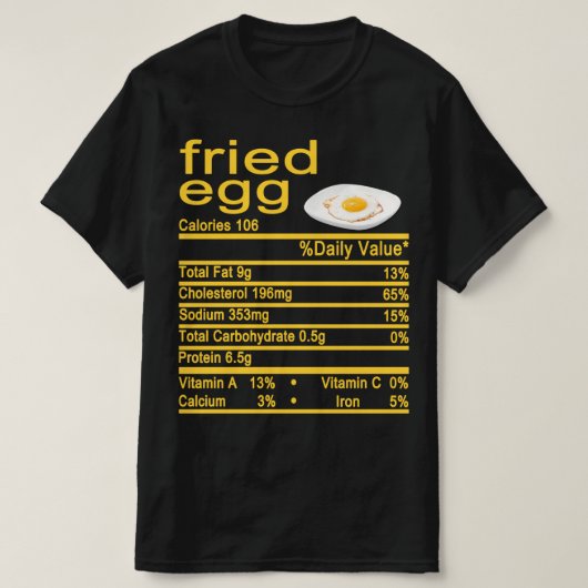 T-shirt oeuf frit Nutrition Facts étiquette (Design devant)