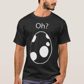 T-shirt Œuf qui éclot Oh